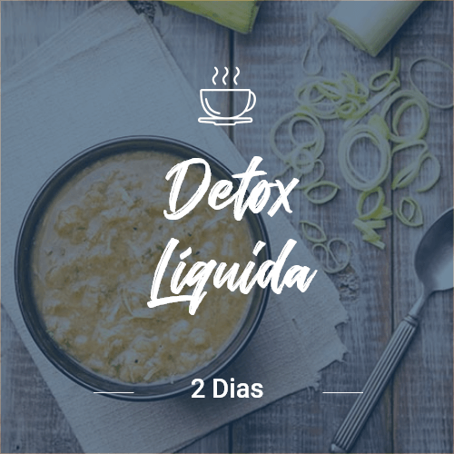 detox líquida - 2 dias (dia completo)