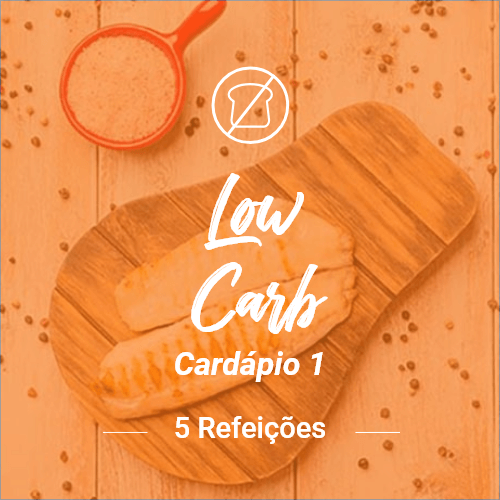 low carb (5 refeições) - cardápio 1
