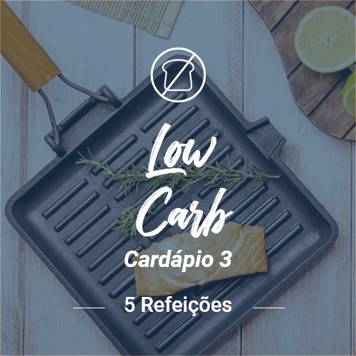 low carb (5 refeições) - cardápio 3
